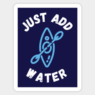 Just Add Water Sticker